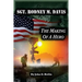 Sgt. Rodney M. Davis: The Making of a Hero