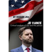 JD Vance: Critical analysis of life and the person