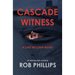 Cascade Witness: A Luke McCain Novel