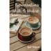 Conversations With A Widow: Speaking the Unspoken