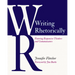 Writing Rhetorically: Fostering Responsive Thinkers and Communicators