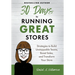 30 Days to Running Great Stores: Strategies to Build Unstoppable Teams, Boost Sales, and Transform Your Store