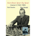 Korchnoi Year by Year: Volume II (1969-1980)