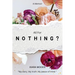 All for Nothing?
