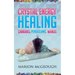 Crystal Energy Healing: Chakras, Pendulums, Wands