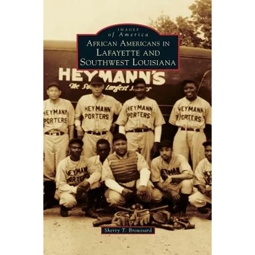 African Americans in Lafayette and Southwest Louisiana