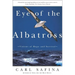 Eye of the Albatross: Visions of Hope and Survival