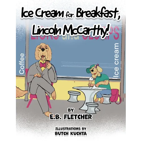 Ice Cream for Breakfast, Lincoln McCarthy!