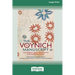 The Voynich Manuscript: The World's Most Mysterious and Esoteric Codex (16pt Large Print Edition)