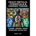 Heavy Metals, Chemicals & Hidden Toxins: A Cleaner - Healthier - Happier Detoxed Body Can Heal Itself