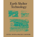 Earth Shelter Technology