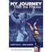 My Journey: Trust the Process