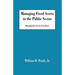 Managing Fixed Assets in the Public Sector: Managing for Service Excellence