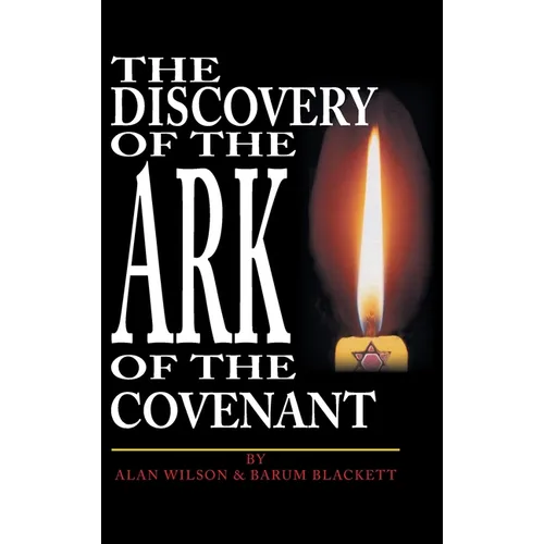 The Discovery of the Ark of the Covenant
