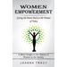 Women Empowerment: Giving the Power Back to the Women of Today (A Short Insight to the History of Women in the Society)