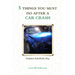 5 Things You Must Do After a Car Crash