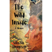 The Wild Inside