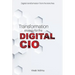 Transformation Strategy for the Digital CIO
