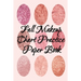 Fall Makeup Chart Practice Paper Book: Make Up Artist Face Charts Practice Paper For Painting Face On Paper With Real Make-Up Brushes & Applicators -
