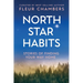 North Star Habits: Stories of Finding Your Way Home