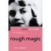 Rough Magic: A Biography of Sylvia Plath