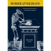 Murder After Death: Literature and Anatomy in Early Modern England