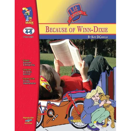 Because of Winn-Dixie: Grades 4-6