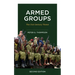 Armed Groups: The Twenty-First-Century Threat