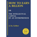 How to Earn a Billion or the Intellectual Capital of an Entrepreneur
