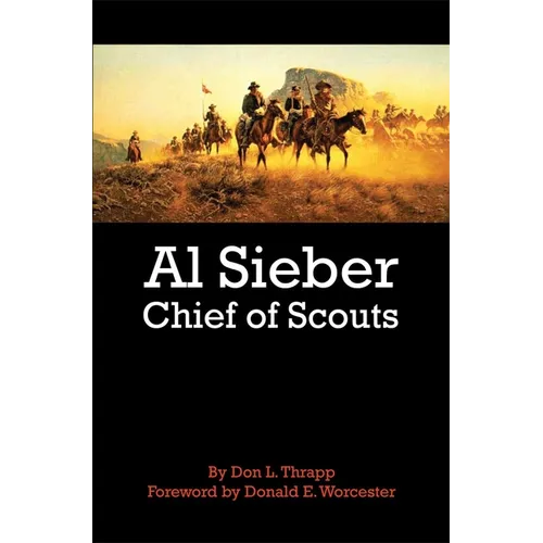 Al Sieber Chief of Scouts