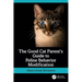 The Good Cat Parent's Guide to Feline Behavior Modification