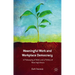 Meaningful Work and Workplace Democracy: A Philosophy of Work and a Politics of Meaningfulness