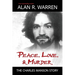 Peace, Love, & Murder: The Charles Manson Story