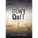 Don't Quit: The Jason Merkle Story