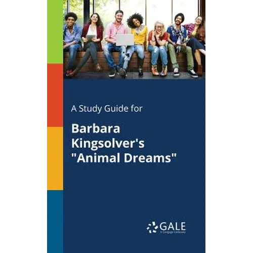 A Study Guide for Barbara Kingsolver's "Animal Dreams"