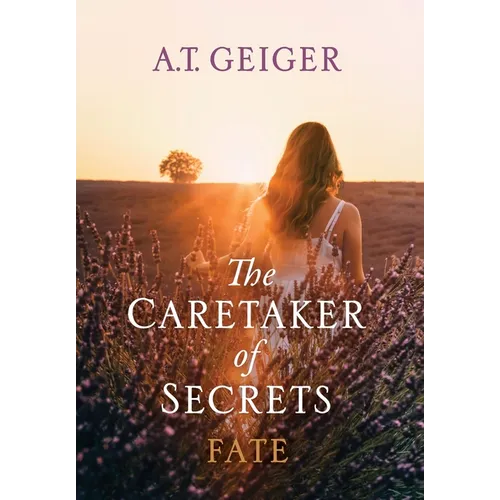 The Caretaker of Secrets Fate