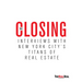 The Closing