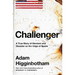 Challenger: A True Story of Heroism and Disaster on the Edge of Space