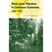 Black Labor Migration in Caribbean Guatemala, 1882-1923