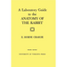 A Laboratory Guide to the Anatomy of the Rabbit: Second Edition