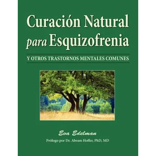 Curación Natural Para Esquizofrenia