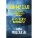 Join My Club, Do You Believe In Miracles?: Book 2