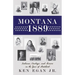 Montana 1889: Indians, Cowboys, and Miners in the Year of Statehood
