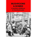 Mushrooms and Bombs: a wartime childhood in Czechoslovakia