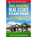 Oklahoma Real Estate Exam Prep: The Complete Guide to Passing the Oklahoma Real Estate Sales Associate License Exam the First Time!