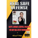 Real Safe Defense: Safety, Defense, & Survival Strategies for Real Estate Professionals