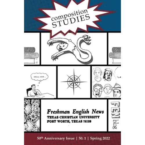 Composition Studies 50.1 (Spring 2022)