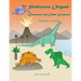 Prehistoric Origami: Dinosaurs and Other Creatures