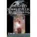 Haunted Summerville