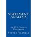 Statement Analysis: An ISS Course Workbook